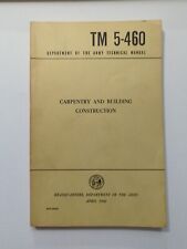 Vintage TM 5-460 Manual Carpentry and Building Construction Dept of Army 1960 picture