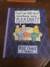 Can't We Talk about Something More Pleasant?: A Memoir (2014 HC,  1st Edition) picture