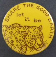 Vintage Share The Good Earth Let It Be Leopard Button Pin Pinback picture