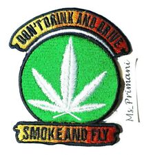 Weed Don't Drink And Drive Smoke And Fly Marijuana Leaf Rasta Iron On Patch picture