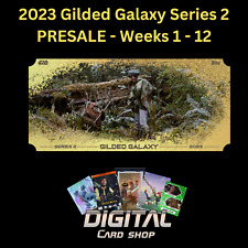 Topps Star Wars Card Trader 2023 GILDED GALAXY Series 2 - 12 Week PRESALE Set picture