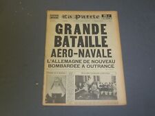 1941 MAY 10 LA PATRIE NEWSPAPER - GRANDE BATAILLE AERO-NAVALE - FR 2461 picture