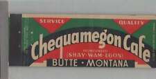 Matchbook Cover - Montana - Chequamegon Cafe Butte, MT picture
