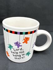 Vintage Rainbow Bear GRATEFUL DEAD Coffee/Tea MUG,”Lord Help Me Hang In There “ picture