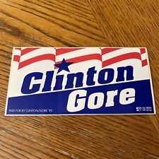 VTG 1992 Bill Clinton Al Gore Election Campaign Bumper Sticker Union Local 820 picture