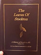 STOCKTON, ALABAMA HISTORY (Baldwin County): The Leaves of Stockton, Vol 2 picture