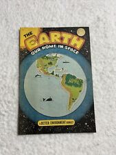 The Earth Our Home In Space #1 Soil Conservation Society Comics 1972 picture