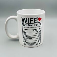 Wife Nutrition Facts Coffee Mug Gift Cup - Mother's Day Birthday Valentine's picture