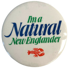 I'm a Natural New Englander Vintage Pin Pinback Button with Lobster Graphic picture