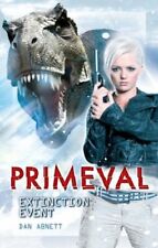 Primeval. Extinction Event by Dan Abnett Hardback Book The Fast  picture