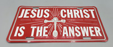 Vintage Jesus Christ is the Answer Booster Metal Christian License Plate picture