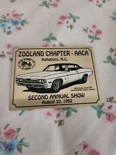 1992 ZOOLAND Chapter AACA Asheboro Nc Plaque 2nd Annual Show picture