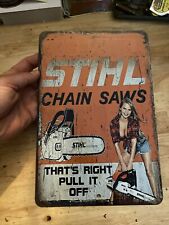 Stihl Chainsaw Sign LUMBERJACK Stainless Steel Dealer Saw Axe Husqvarna 8x12” picture