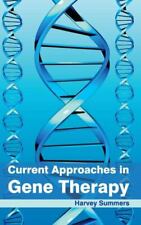 Harvey Summers Current Approaches in Gene Therapy (Hardback) picture