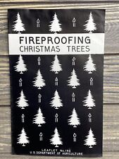 Vintage Leaflet US Dept of Agriculture No 193 Fireproofing Christmas Trees 1939 picture