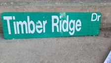 Timber Ridge Metal Street Sign Green 6