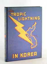The Tropic Lightning in Korea The 25th Infantry Division July 1950 to Jan 1954 picture