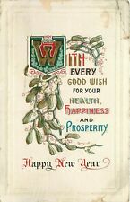 Happy New Year pm 1912 Health Happiness Prosperity Postcard picture