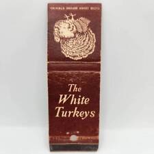 Vintage Matchbook The White Turkey Hartsdale New York Red Barn Westport CT Colle picture