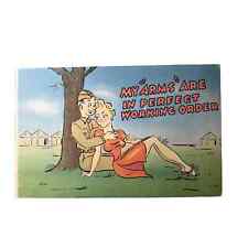 My Arms Are In Perfect Working Order Postcard Military Humor 1940's vn picture