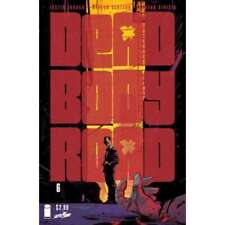 Dead Body Road #6 in Near Mint condition. Image comics [n* picture