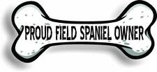 Proud Field Spaniel Owner Bone Car Magnet Bumper Sticker 3