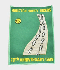 Houston Happy Hikers 20th Anniversary Patch 1999 Vintage picture