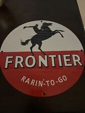 Orignal Vintage Frontier Rarin-To-Go DSP Porcelain Sign. picture