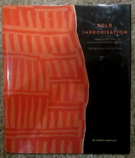Bold Improvisation, African American Quilts, by Scott Heffley, Signed by Author picture