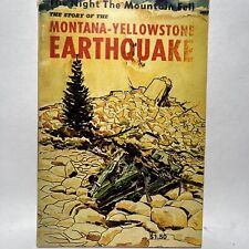 The Night the Mountain Fell The Story of the Montana-Yellowstone Earthquake 1962 picture