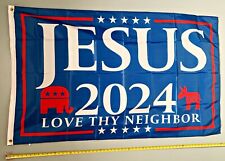 JESUS 2024 FLAG  USA SELLER* Our Only Hope Love Neighbor USA Sign 3x5' picture