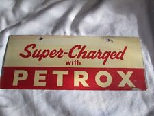SUPER-CHARGED WITH PETROX METAL SIGN picture