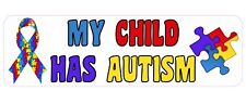 10in x 3in Ribbon My Child Has Autism Magnet Car Truck Vehicle Magnetic Sign picture