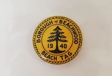 BOROUGH OF BEECHWOOD: 1940 BEACH TAG PIN BACK picture