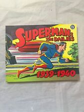 Superman: The Dailies 1939-1940 Vol. 1 Jerry Siegel and Joe Shuster DC, 1999 picture