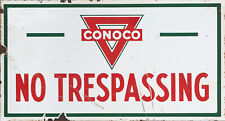CONOCO NO TRESPASSING METAL SIGN picture