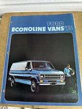 Original 1975 Ford Econoline Van Sales Brochure 75 E-100 150 250 350 picture