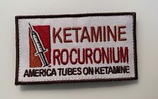 Rocuronium Ketamine Dunkin Patch EMS RSI Paramedic Anesthesia EM CRNA picture