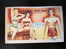 1940's Naughty MAN IN SWIM TRUNKS  HE'S A BREAST-STROKE CHAMP Postcard funny picture