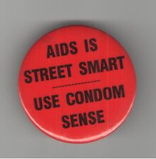 Vintage Early AIDS ( is Street Smart ) Epidemic Safer Sex pinback Condom Sense picture