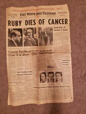 Star Telegram Jack Ruby Dies Of Cancer Jan 3rd 1967 Vintage Newspaper  picture
