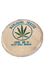 Vintage Marijuana Pickers Local 13 United Grass Workers Pin Cannabis Weed POT picture