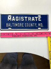 Vintage Magistrate Baltimore County Maryland License Plate Topper Obsolete picture