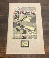 1911 Great Northern Railway Glacier National Park Brochure Booklet Illustrated picture