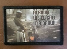 Monty Python Holy Grail Morale Patch Tactical ARMY Military USA picture