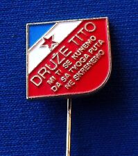 DRUŽE TITO MI TI SE KUNEMO, Tito comunist lider, vintage pin badge, RARRE  picture