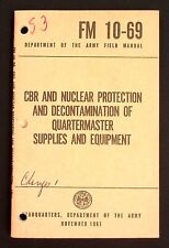 US Army Field FM 10-69 CBR Nuclear Protection Supplies 1961 Training Paper Book picture