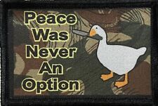 Peace Was Never an Option Morale Patch Army Military Tactical Funny picture