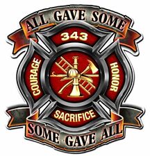 ALL GAVE SOME SOME GAVE ALL 343 FIRE DEPT 16