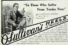 1916 O'SULLIVAN'S HEELS Medical Shoes Advertising Original Antique Print Ad picture